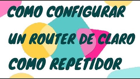 CONFIGURAR REPETIDOR MARCA SAGEMCOM DE CLARO