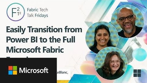 Easily transition from Power BI to the full Microsoft Fabric experience