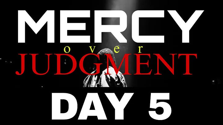 MERCY OVER JUDGEMENT || DAY 5 || SOJI ADELEKE