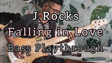 J-Rocks - Falling in Love | Bass Playthrough | Bass Cover | With Lyric