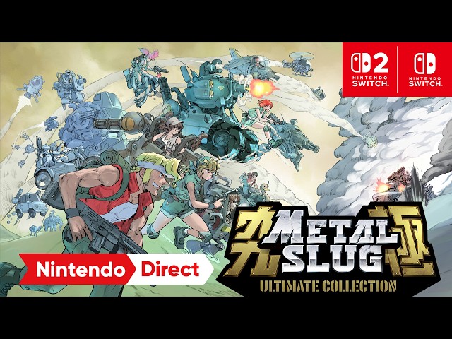 METAL SLUG ULTIMATE COLLECTION [Nintendo Direct 2026.9.9] - YouTube