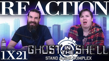 Ghost in the Shell: Stand Alone Complex 1x21 REACTION!! "Eraser"