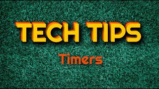 Tech Tips 08: Timers