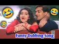 Funny dubbing song  rdx mixer