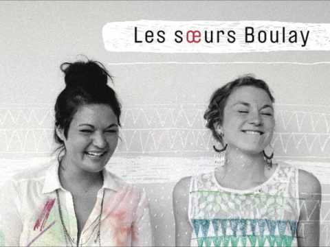 Les sœurs Boulay - Mappemonde (version EP)