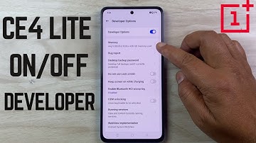 How to Enable OnePlus Nord CE4 Lite Developer Mode & OEM Unlock
