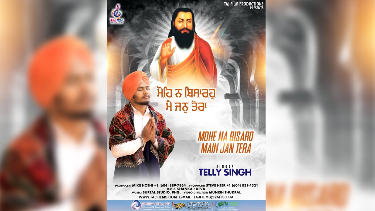 Mohe Na Bisaro Mai Jan Tera | Telly Singh | Mike Hothi | Steve Heer | Taj Film Productions