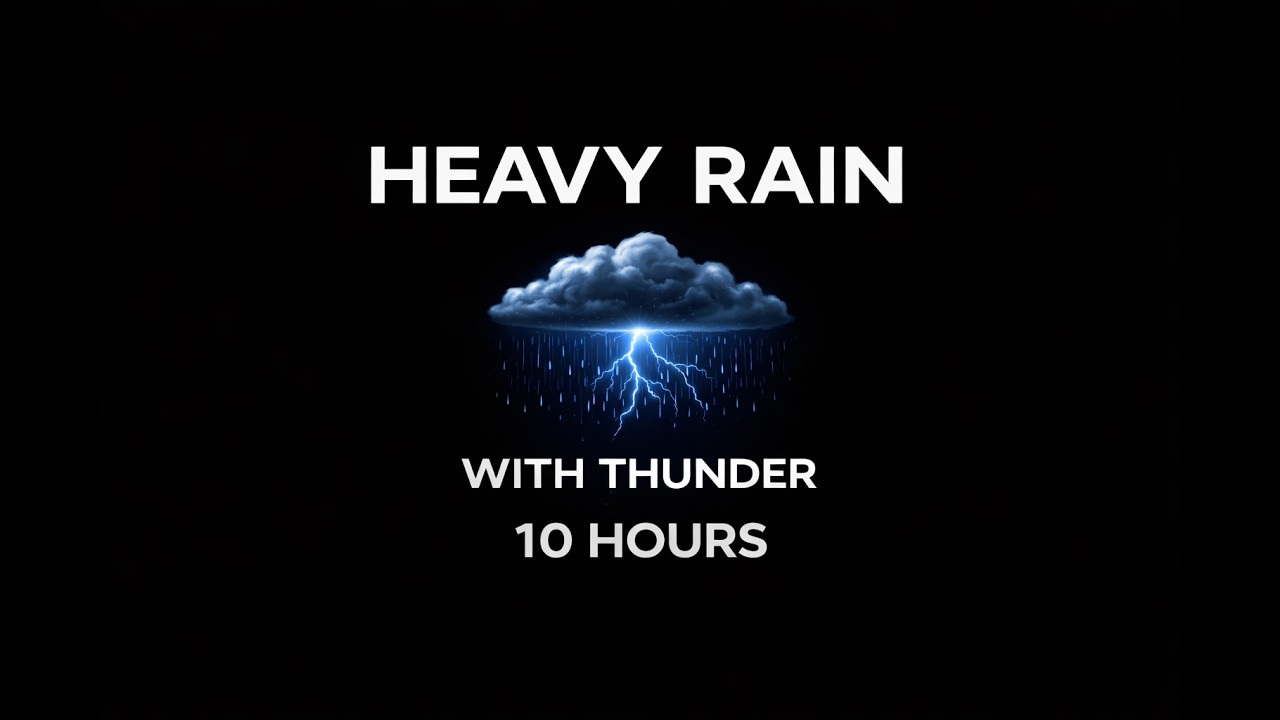 Black Screen Heavy Rain with Thunder – 10 Hours for Deep Sleep & Relaxation