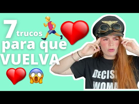 7 trucos para que un Hombre te Vuelva a Buscar
