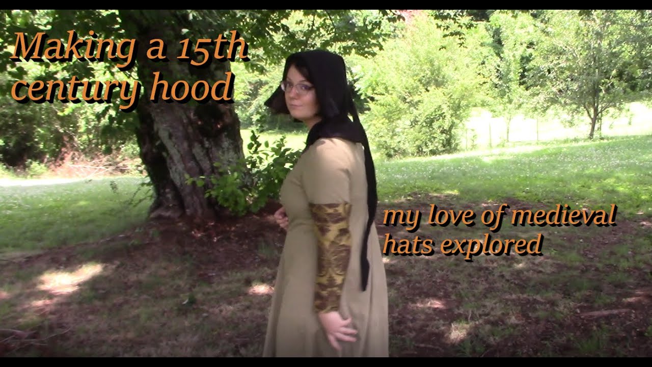 Making a 15th century hood or my love of medieval hats explored