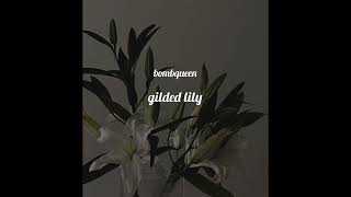 cults — gilded lily (sped up)