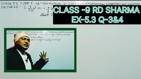 CLASS-9 SOLUTION OF RD SHARMA MATH CHAPTER-5 ALGEBRAIC EXPRESSION AND IDENTITIES,EX-5.3 QUES-3,4,5&6