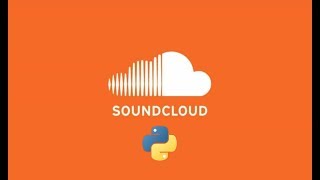 3 - PYTHON WEB SCRAPING - Playing Top Songs From Soundcloud