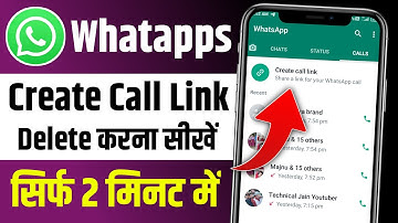 Whatsapp create call link kaise delete kare || How to delete create call link in whatsapp