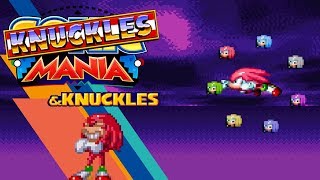 Knuckles Mania Knuckles Demo - Chuckle Knuckles Vs Knock Knuckerie Credits Sonic Mania Mod