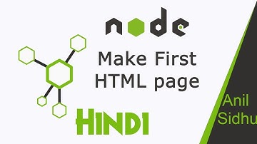 Node JS in Hindi # 21 Make HTML page