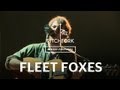 Fleet Foxes - "The Shrine/An Argument" - Pitchfork Music Festival 2011