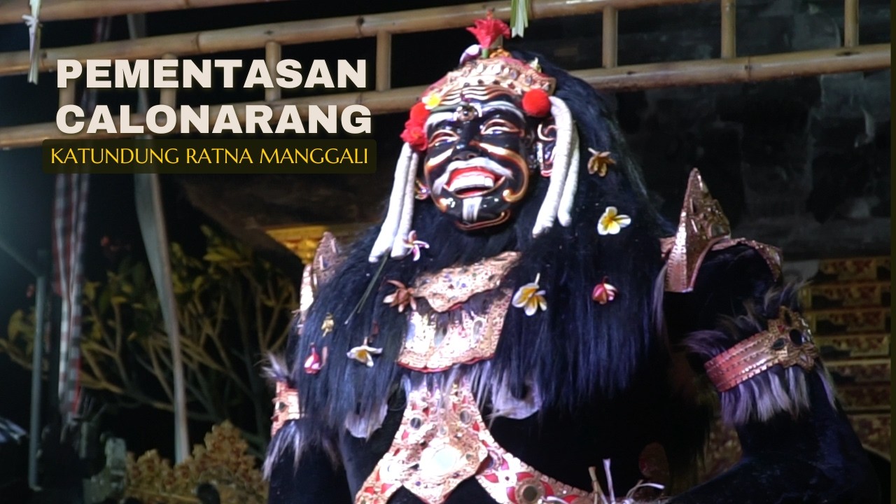 EPISODE 2. CALONARANG KATUNDUNG RATNA MANGGALI