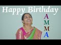 Happy birt.ay amma