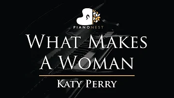 Katy Perry - What Makes A Woman - Piano Karaoke Instrumental Cover with Lyrics