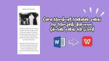 CARA MEMBUAT MAKALAH DOKUMEN DI HP TANPA MICROSOFT WORD || WPS OFFICE