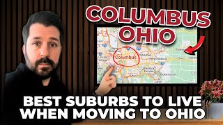 The REAL 5 best suburbs to live in Columbus when moving to Ohio