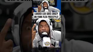 LOADED LUX Goes CRAZY on FUNK FLEX! (REMIX)