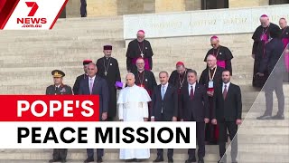 Pope Leos First Foreign Trip Promotes Peace 7News