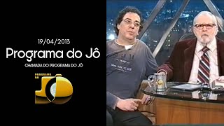 [Chamada] Programa do Jô - Sexta | Rede Globo (19/04/2013)