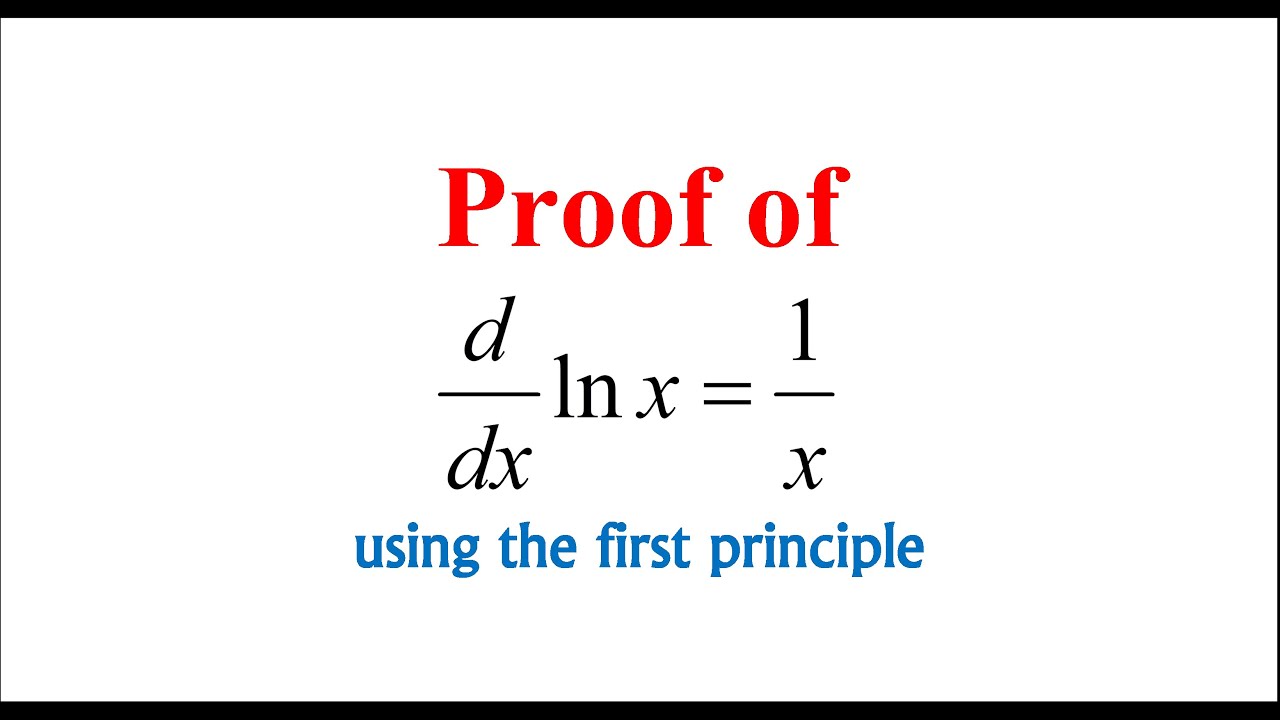 Proof of the derivative of ln x = 1/x YouTube