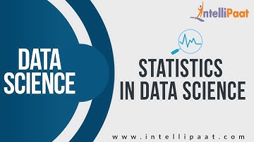 Statistics in Data Science Tutorial | data Science Certification | Data Science | Intellipaat