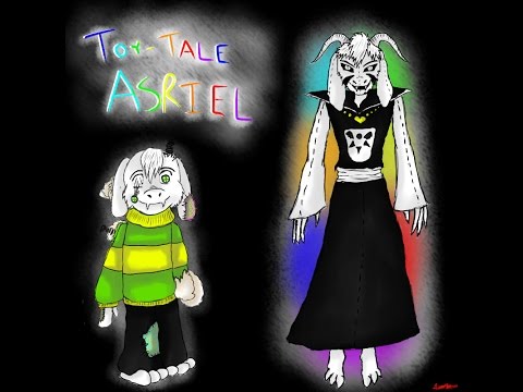 Toy Tale Rag Asriel Dreemurr Both Forms Youtube