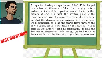 A capacitor having a capacitance of 100 F is charged to a potential difference of 24 V The charging