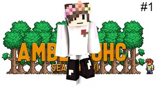 Amber UHC (Season 16) | Ep 1