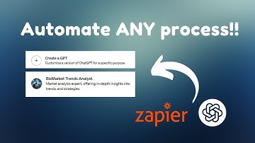 Build Custom GPTs to Automate ANYTHING using Zapier (Full Guide)