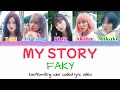 FAKY / My Story [Color Coded Lyrics Kan/Rom/Eng]