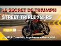 STREET TRIPLE 765 RS, l'agilité d'une 500, la puissance d'une 1000 !