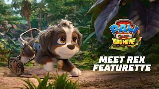 Paw Patrol The Dino Movie Meet Rex Featurette Paramount Pictures Australia