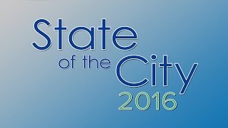 2016 State of the City Address