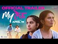 Mylek official trailer  sonali khare  umesh kamat  sanayaah anand  priyanka tanwar  19th april