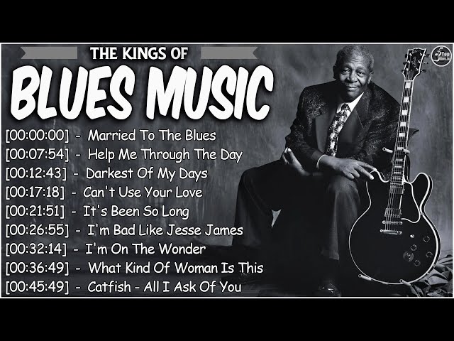Top 50 Best Blues Jazz Songs - Compilation Of Blues Music Greatest - Good Blues Music Every Day class=