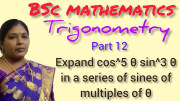 TRIGONOMETRY/BSC MATHEMATICS/EXPAND COS POWER 5 THETA SIN QUBE THETA/KS AND MATHS/IN TAMIL