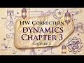 HW Correction Dynamics Ch.3 Lecture 3