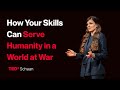 How Your Skills Can Serve Humanity in a World at War | Kay von Mérey | TEDxSchaan