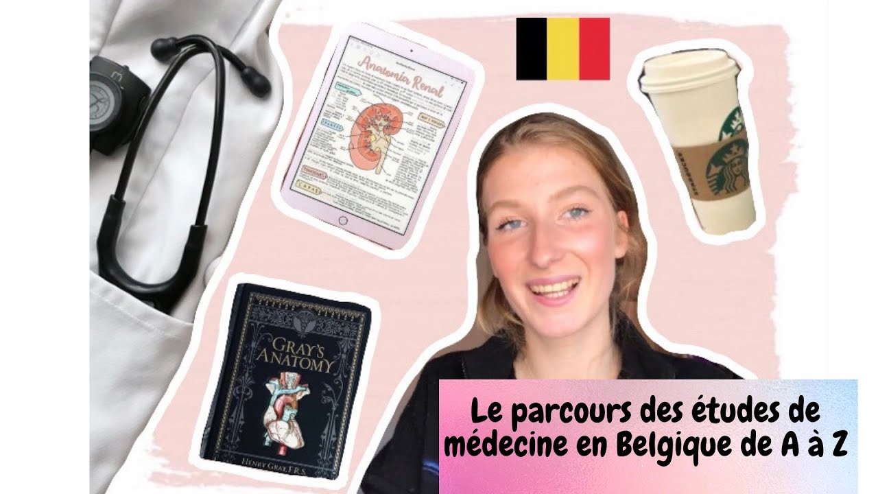 Le parcours des études de médecine en Belgique de A à Z