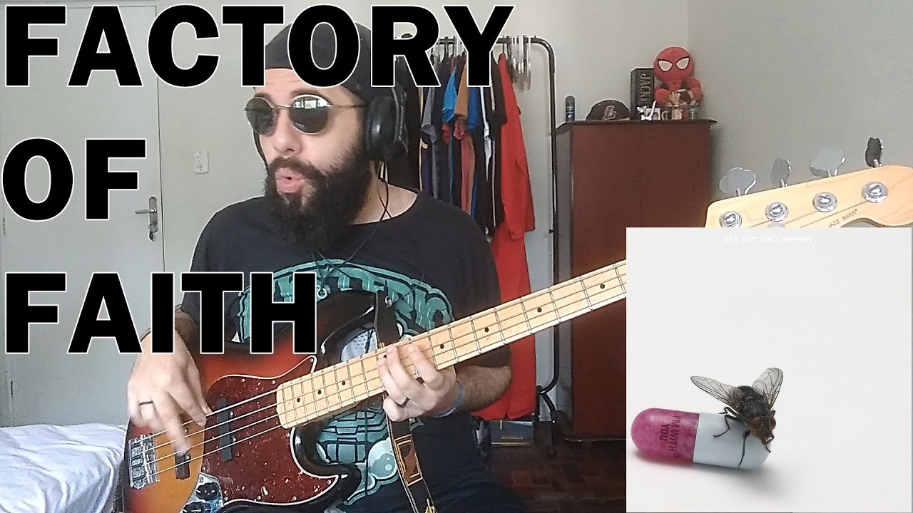 Guarda Factory Of Faith (Red Hot Chili Peppers) BASS COVER su YouTube Guarda Factory Of Faith (Red Hot Chili Peppers) BASS COVER su YouTube