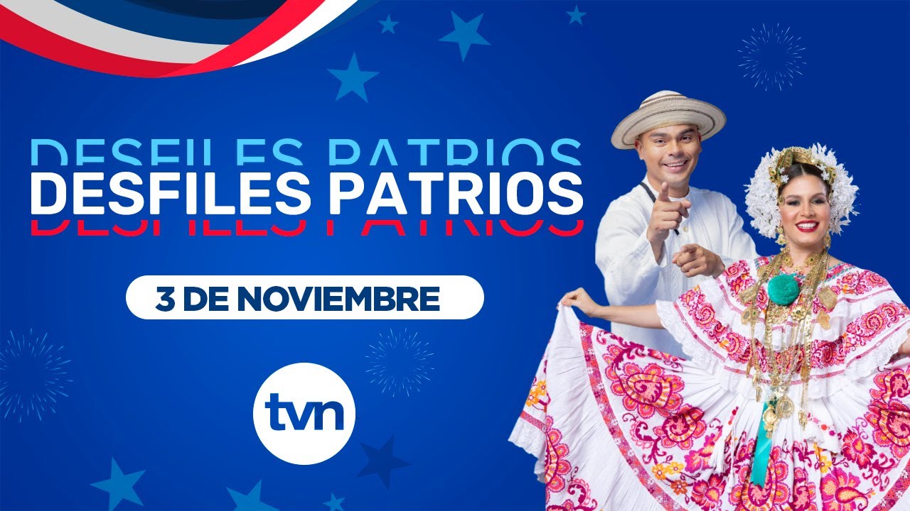 Desfiles Patrios - Lunes 3 de Noviembre del 2025 | EN DIRECTO | TVN Panamá