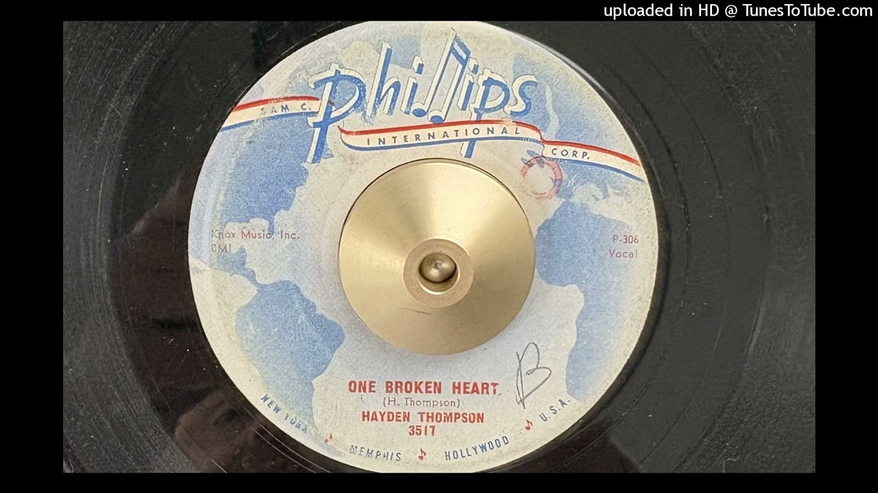 Hayden Thompson - One Broken Heart (Phillips) 1957