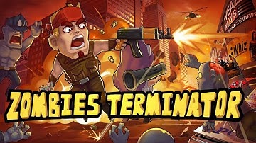 Zombie Terminator Android / iOS Gameplay Trailer [HD]