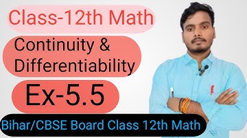 Class 12 Ex 5.5 Q12 Math | Differentiability |Q12 Ex 5.5 Class 12 Math | Ex 5.5 Q 09 Class12 Math